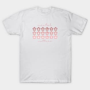 Mental Health Matters | Retro Flowers Rosa Claro T-Shirt